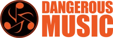 Dangerous Music