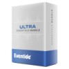 Eventide Ultra Essentials Bundle